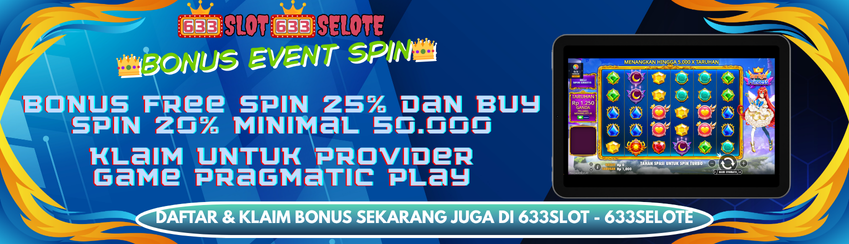 👑EVENT FREE SPIN 25% BUY SPIN 20%👑