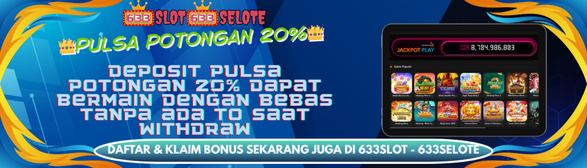 👑DEPOSIT PULSA POTONGAN 20%👑